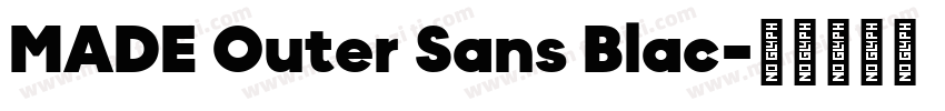 MADE Outer Sans Blac字体转换